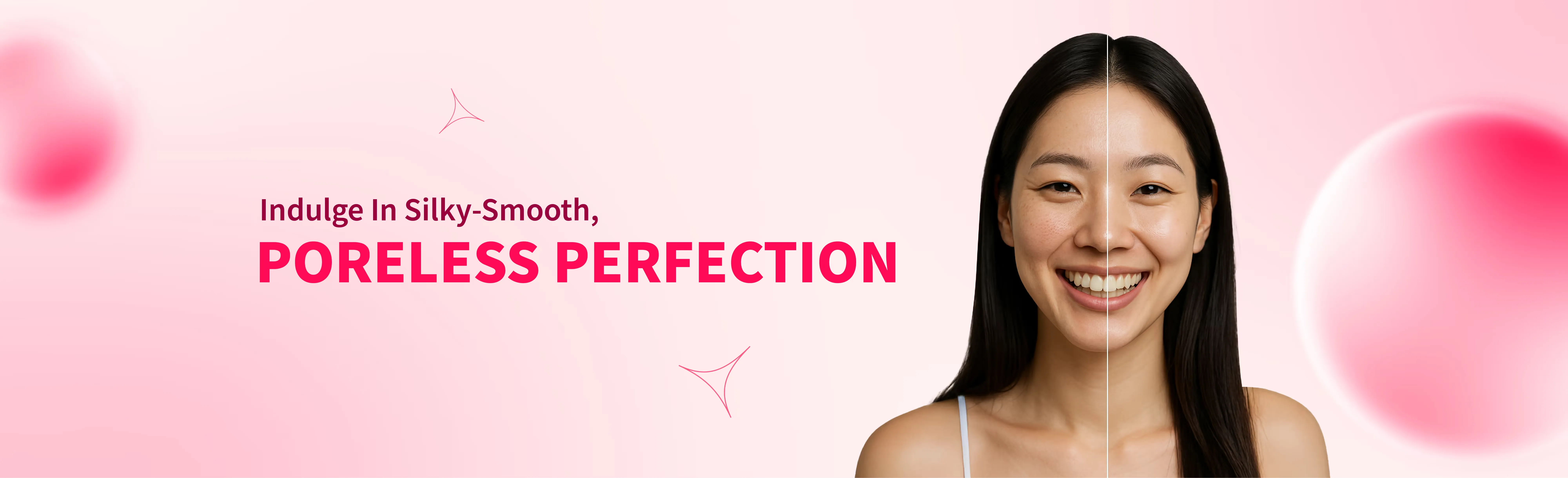 Poreless Perfection